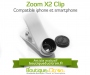 Objectif Zoom x2 clip iPhone Smartphone iPad 